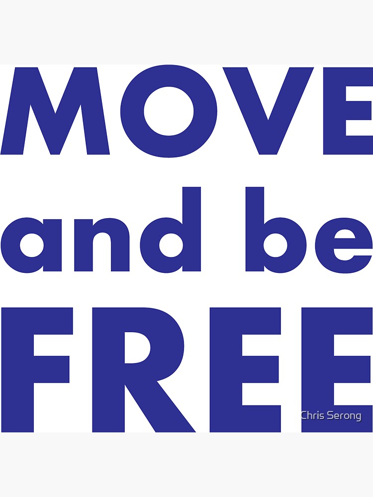Thumbnail 3 of 3, Magnet, Move and be Free designed and sold by ChrisSerong.