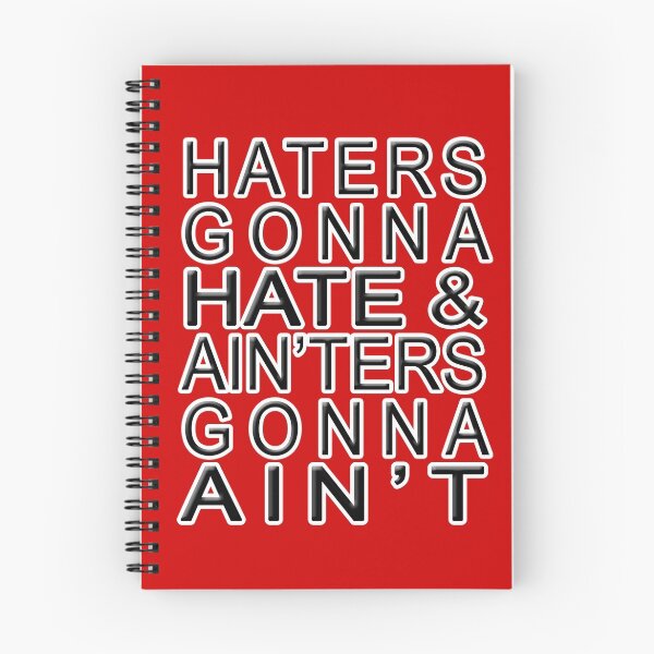 Item preview, Haters Gonna Hate & Ain'ter Gonna Ain't designed and sold by jammin-deen.