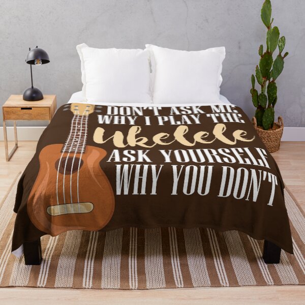 Item preview, Don't Ask Me Why I Play The Ukelele As Yourself Why You Don't Gift designed and sold by Sandra78.