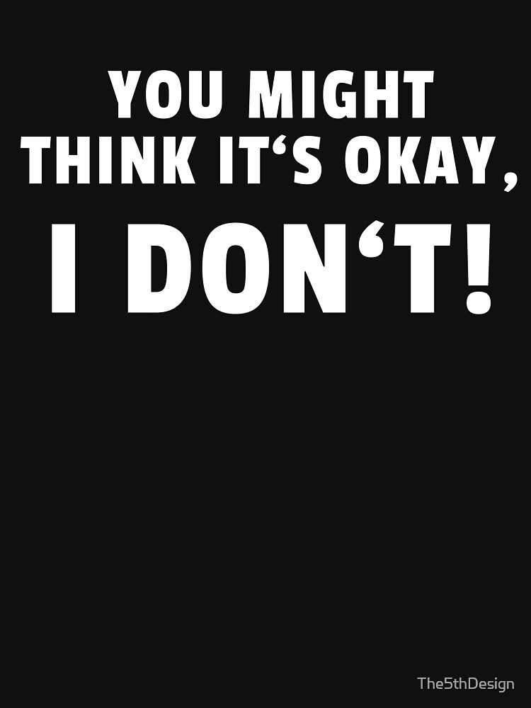 Adam Schiff You Might Think It's OK by The5thDesign