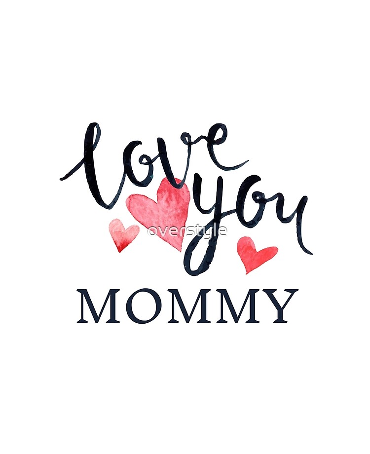 I Love You Mommy Ipad Case Skin By Overstyle Redbubble