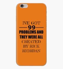 Vinilo o funda para iPhone 99 problemas, todos creados por Rick Riordan