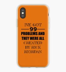 99 Problems, All Created by Rick Riordan iPhone Case