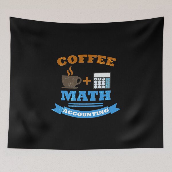 Item preview, Accounting product  Coffee + Math  Gift for Accountants   design designed and sold by stuch75.