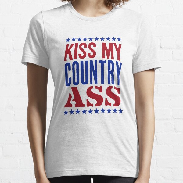 Kiss my Country Ass - Blake Shelton Essential T-Shirt