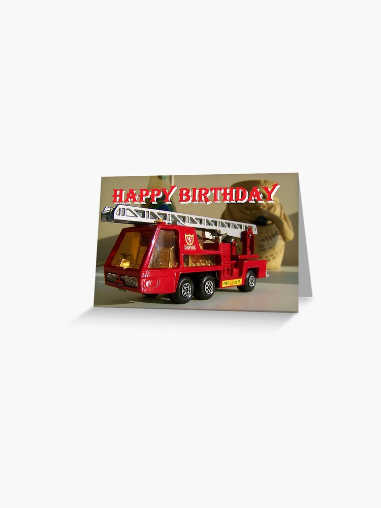 Carte De Vœux Joyeux Anniversaire Camion De Pompiers Par Mitchbailey Redbubble