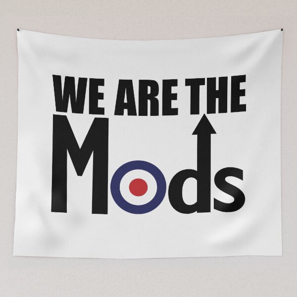 Item preview, WE ARE THE MODS designed and sold by Paparaw.