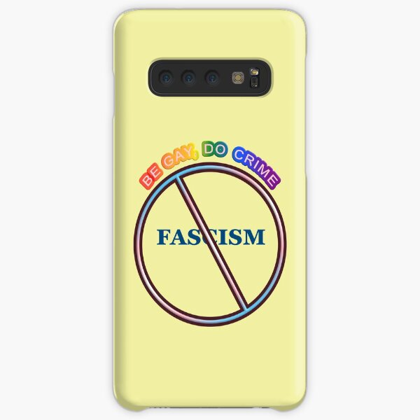 Be Gay, Do Crime Samsung Galaxy Snap Case