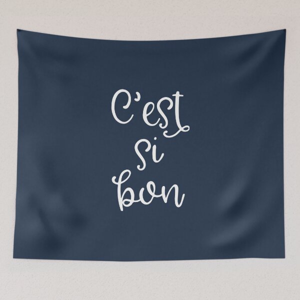 Item preview, C'est si bon. French approval. It's so good! In cheerful, romantic white script. Optimistic.  designed and sold by kierkegaard.