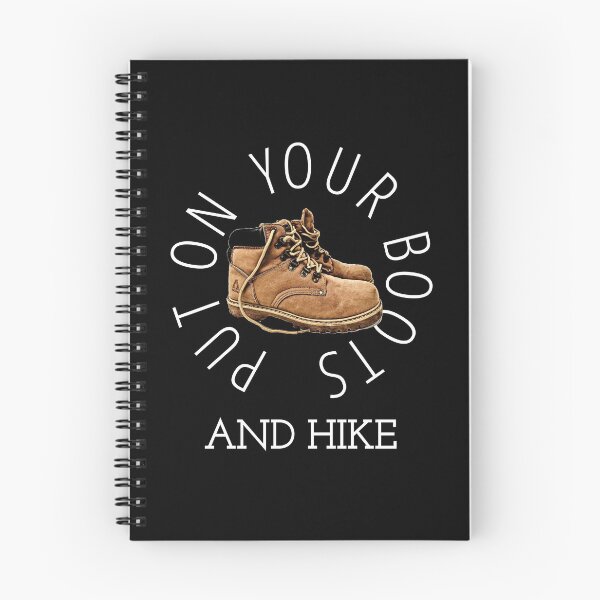 Item preview, Put On Your Boots and Hike designed and sold by MimsTees.