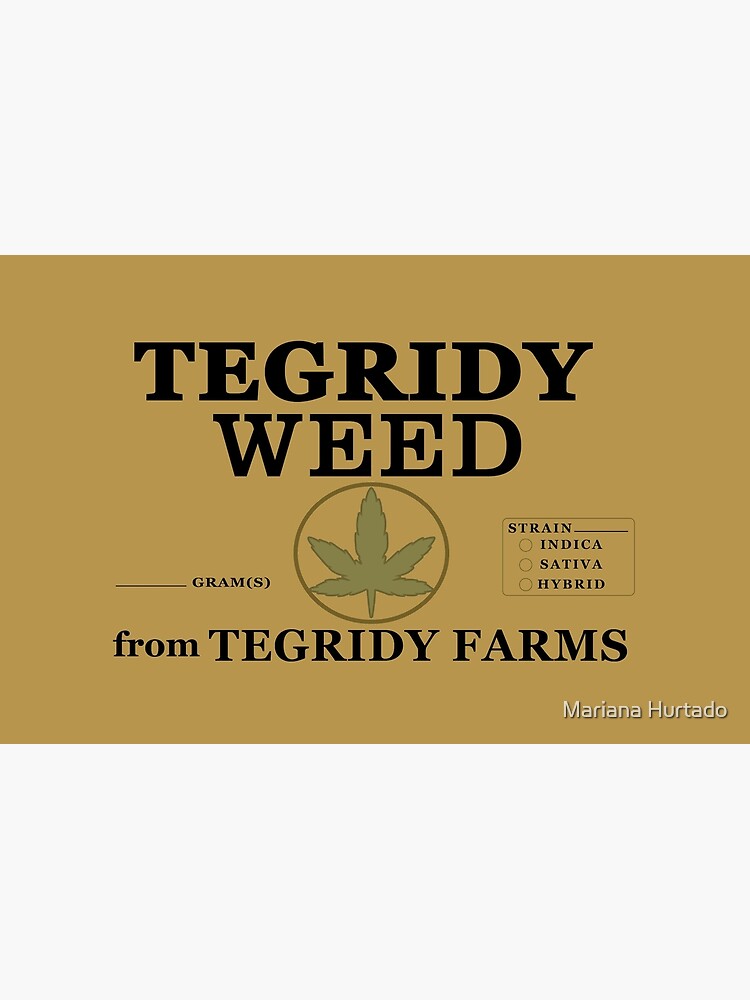 Tegridy Weed by marianah
