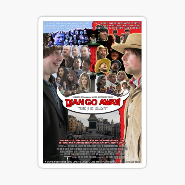 Django Away! - Poster Sticker Sticker