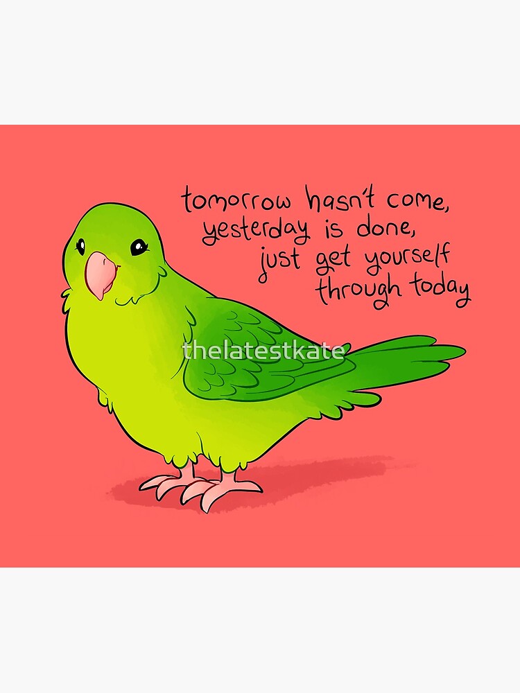 "Just Get Yourself Through Today" Parrotlet by thelatestkate