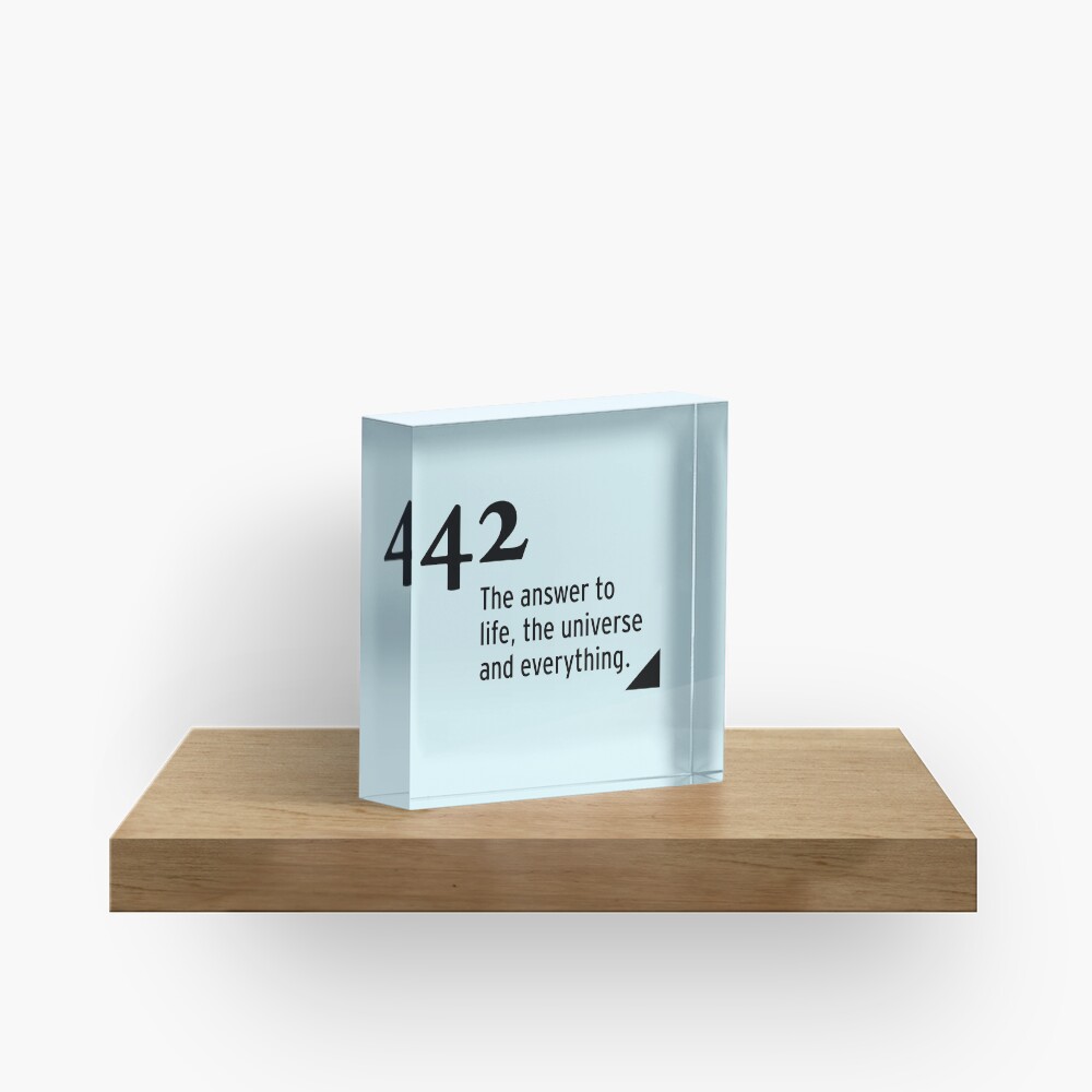 42 - the answer to life, the universe and everything Acrylic Block
