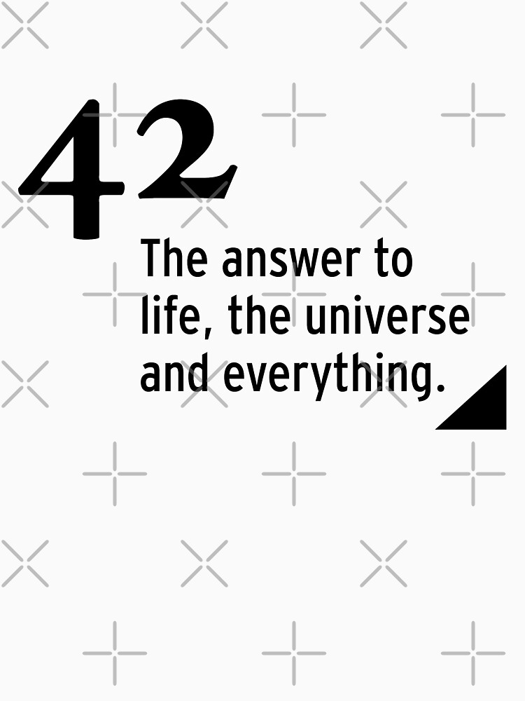 42 - the answer to life, the universe and everything by nobelbunt