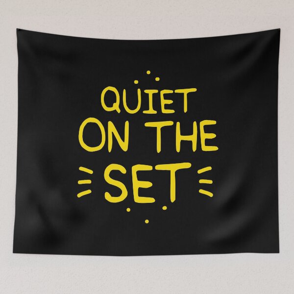 Item preview, Quiet on the set designed and sold by jazzydevil.