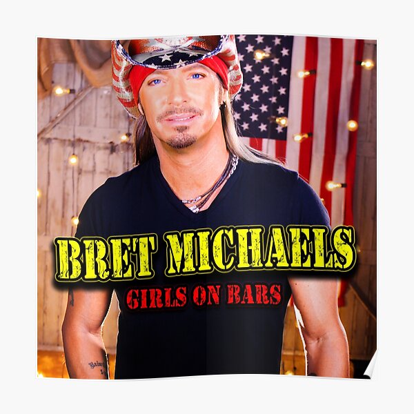 Bret Michaels Posters | Redbubble