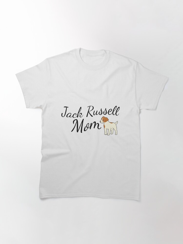 Alternate view of Jack Russell Terrier Mom Classic T-Shirt