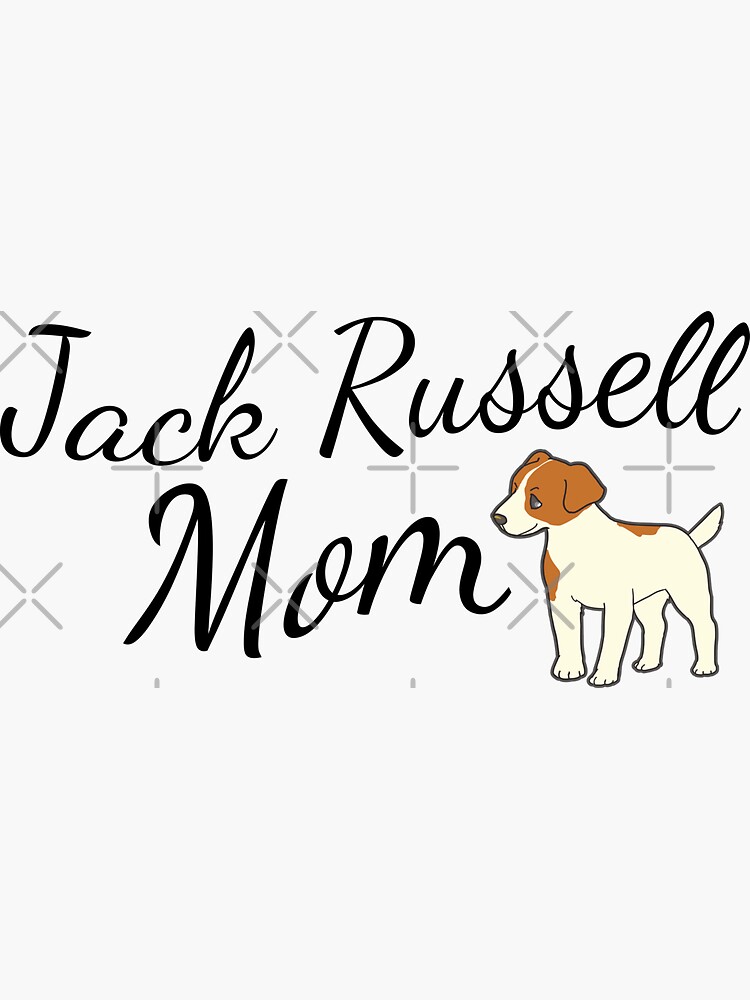 Jack Russell Terrier Mom by tribbledesign