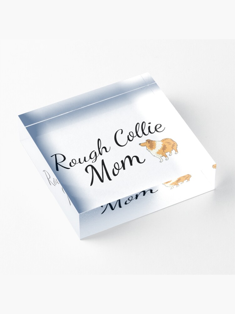Alternate view of Rough Collie Mom Acrylic Block