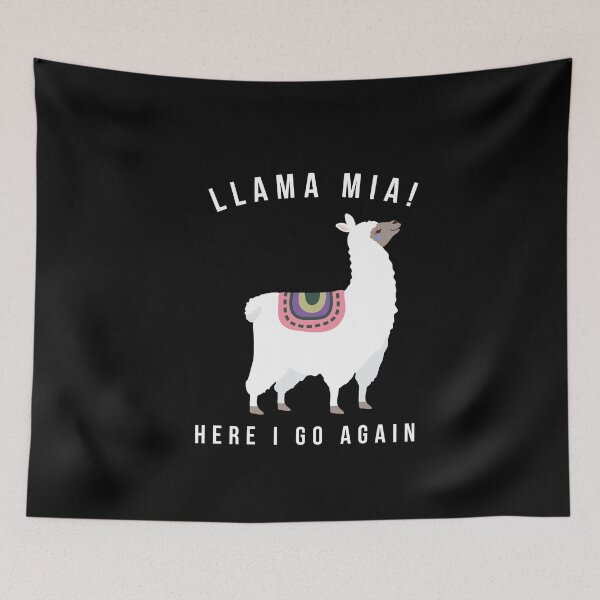 Item preview, Llama Mia! Here I Go Again designed and sold by MooonTees.