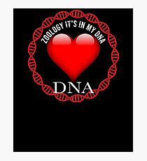 Zoology It's In My DNA - Gift For Zoologist Whose Profession is or learning Zoology Fotodruck