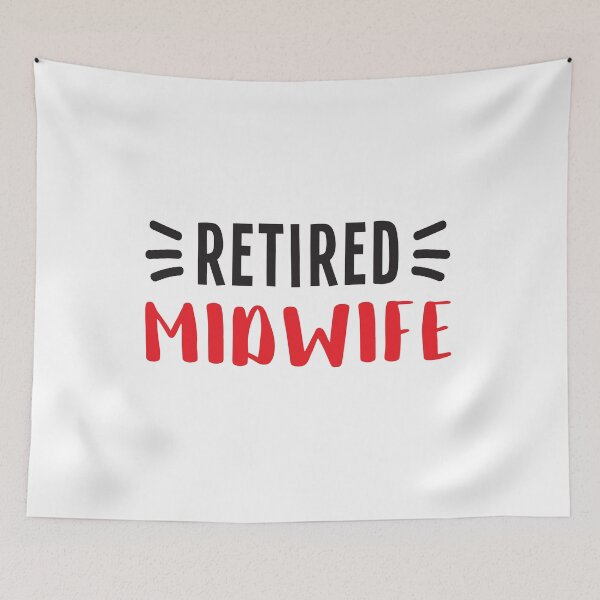 Item preview, RETIRED MIDWIFE designed and sold by jazzydevil.