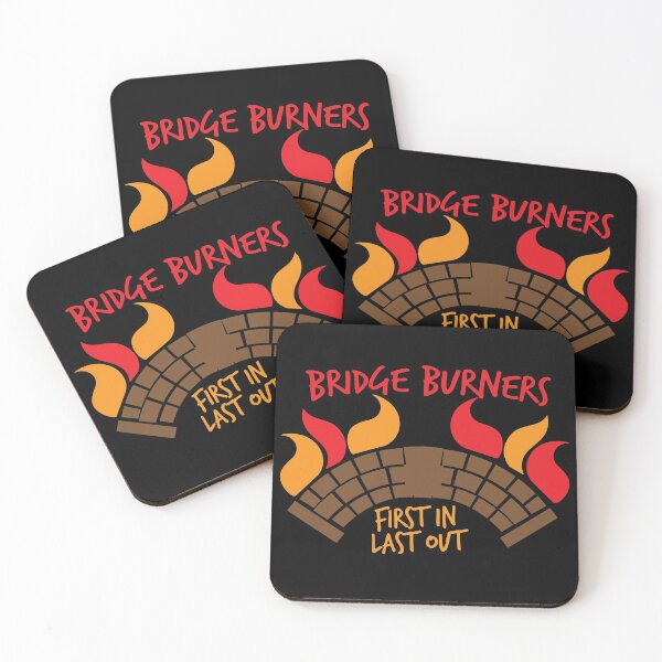 Item preview, Bridge BURNERS first in last out BridgeBURNERS designed and sold by jazzydevil.