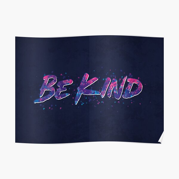 Be Kind Poster