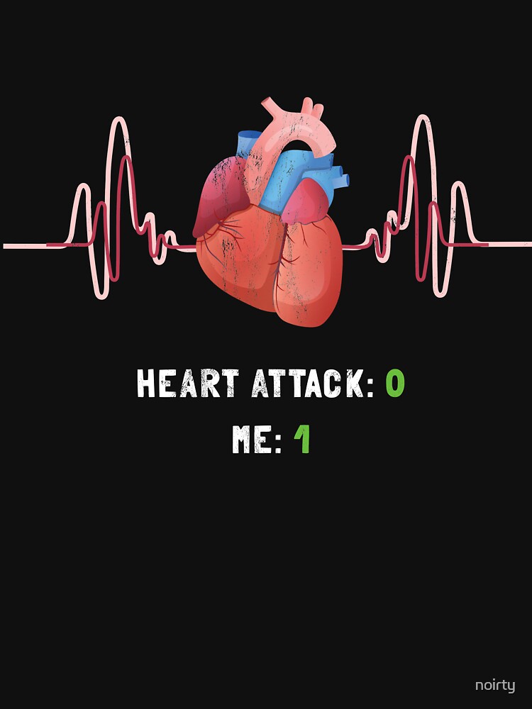 "Heart Attack 0 Me1 Humorous Heart Attack Survivor Design" Tshirt by