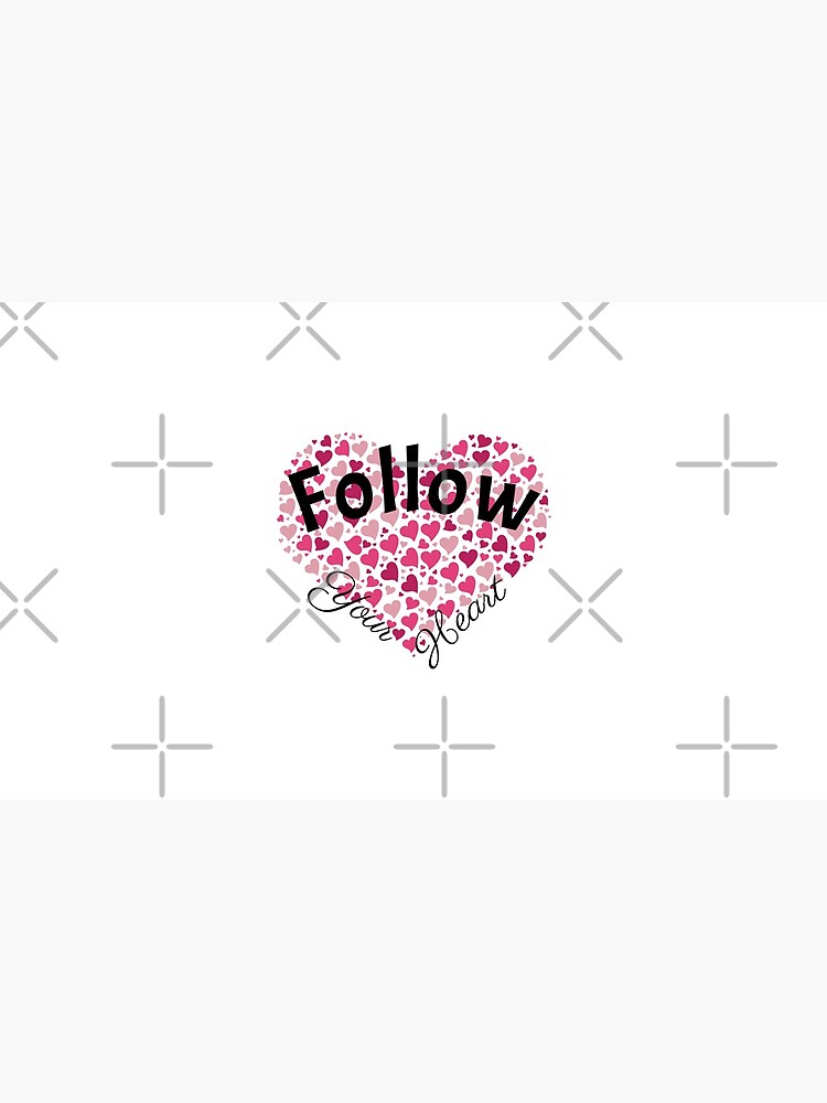Follow Your Heart by tribbledesign