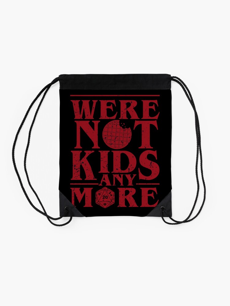 STRANGER THINGS 3: WERE NOT KIDS ANYMORE GRUNGE STYLE Backpack by  FunGangStore