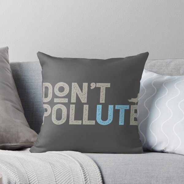 Item preview, don't pollUTe designed and sold by TheLakeEffect.