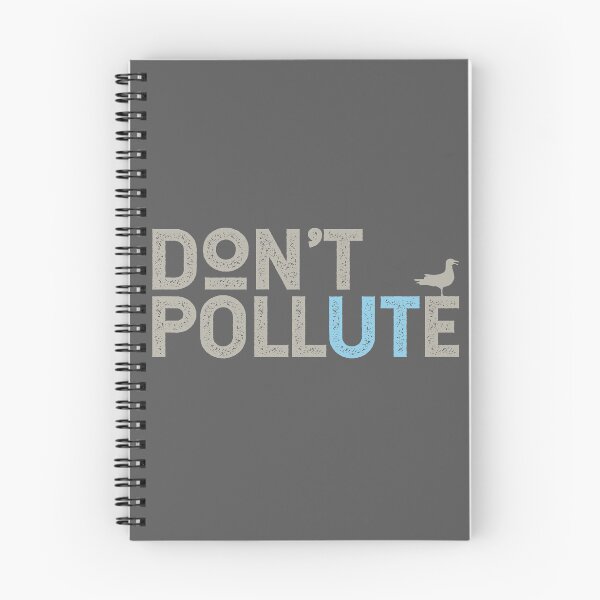 Item preview, don't pollUTe designed and sold by TheLakeEffect.