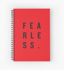 FEAR LESS. Spiral Notebook