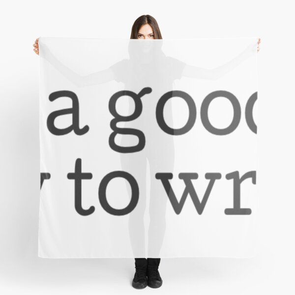 Copy of good day to write Scarf