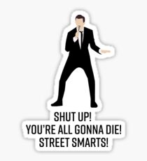 Street Smarts! Glossy Sticker