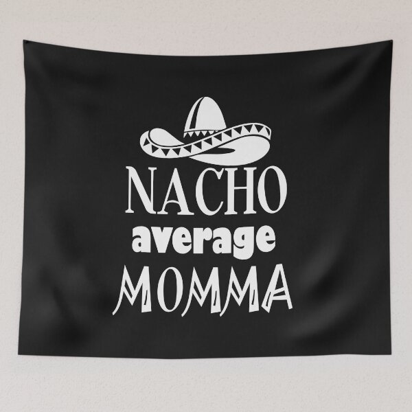Item preview, Womens Nacho Average Mama Cute Mom Cinco De Mayo Design designed and sold by Sapphire Star.