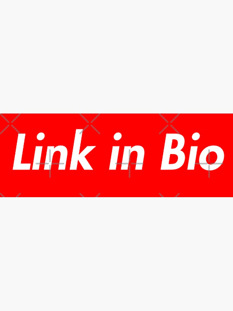 "Link in Bio" Sticker for Sale by ApparelFactory | Redbubble