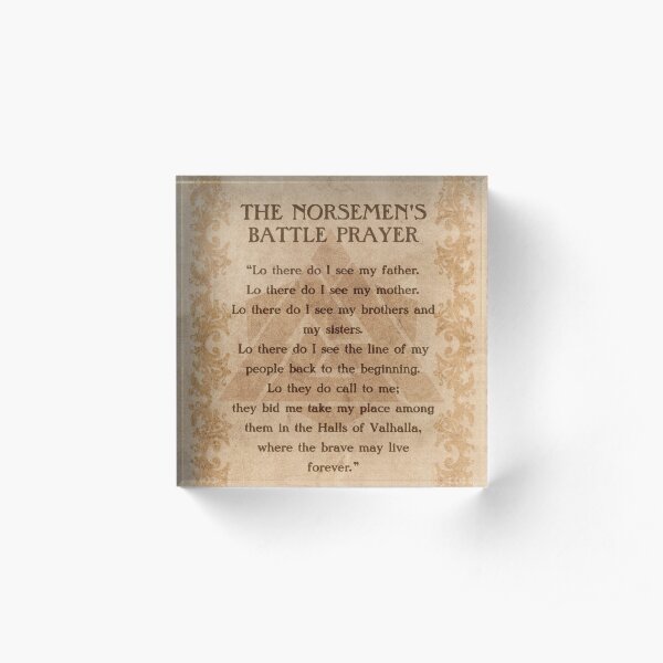 The Norsemen's Battle Prayer Acrylic Block