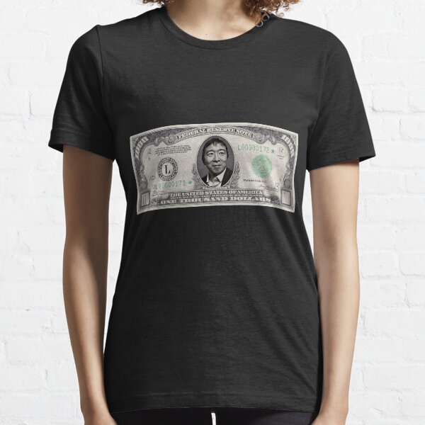 Andrew Yang 2020 thousand dollar bill Essential T-Shirt