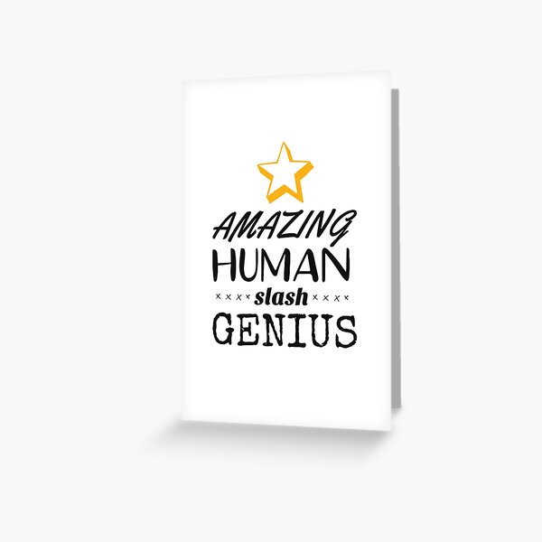 Item preview, amazing human / genius designed and sold by sophnoelle.