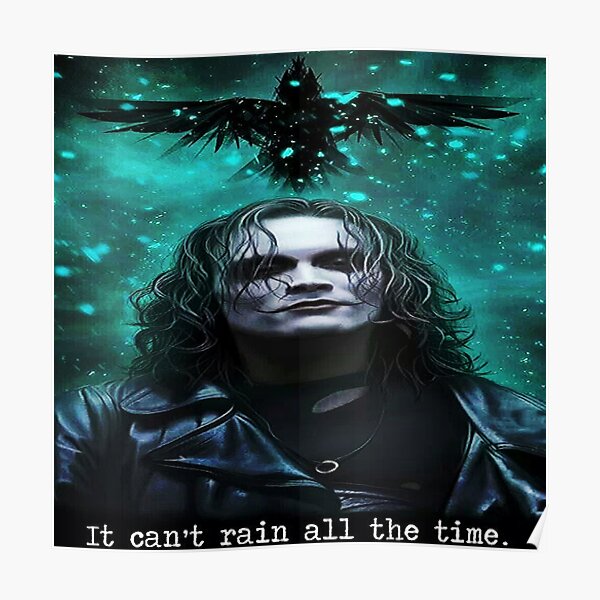 The Crow Lyrics Art Print It Can't Rain All The Time Brandon Lee Eric Draven Prints Music The Crow Lyrics Art Print It Can't Rain All The Time Brandon Lee Eric Draven Prints Music