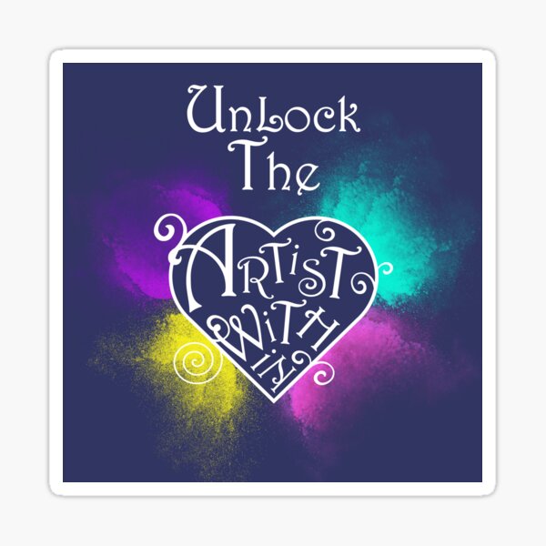 The Artist Within - colourful - designed for blue backgrounds Sticker