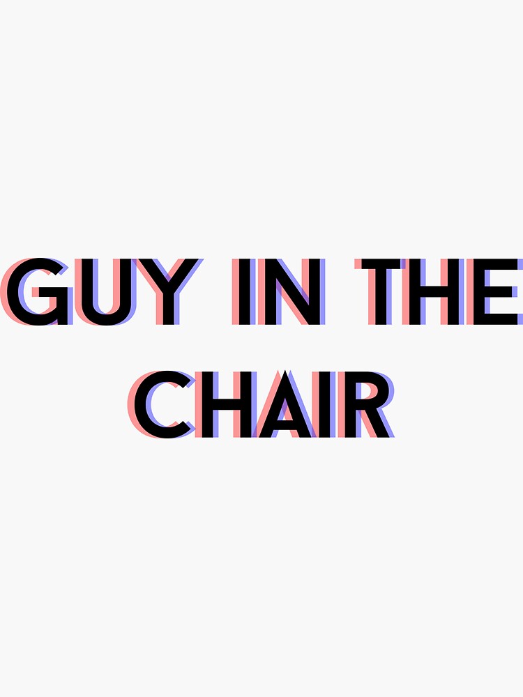 guy-in-the-chair-sticker-for-sale-by-naurindin-redbubble