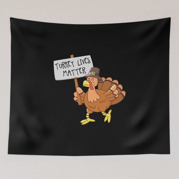 Item preview, Funny Thanksgiving Product  Lives Matter   Wild Turkey Gifts   design designed and sold by stuch75.