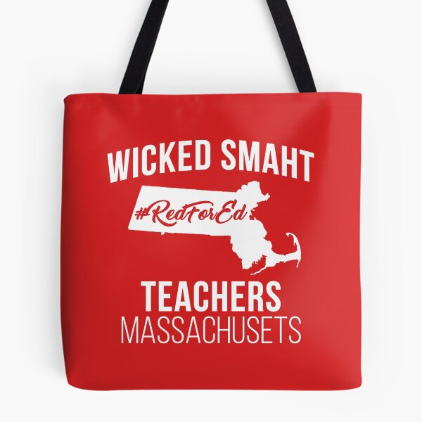 Item preview, Wicked Smaht Teachers wear Red For Ed Massachusetts designed and sold by TeagoShirts.