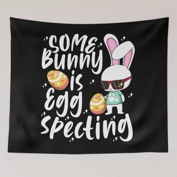 Item preview, Some bunny is eggspecting  designed and sold by zenpatterns.