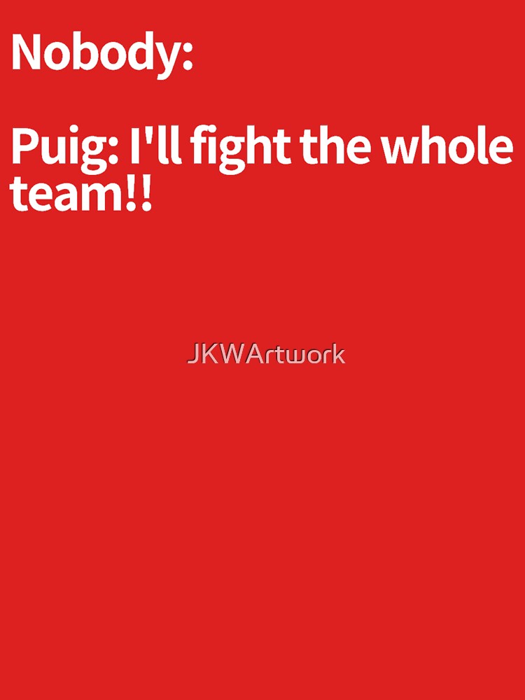 Yes, the Puig photo from the Reds/Pirates brawl has been made into a T-shirt