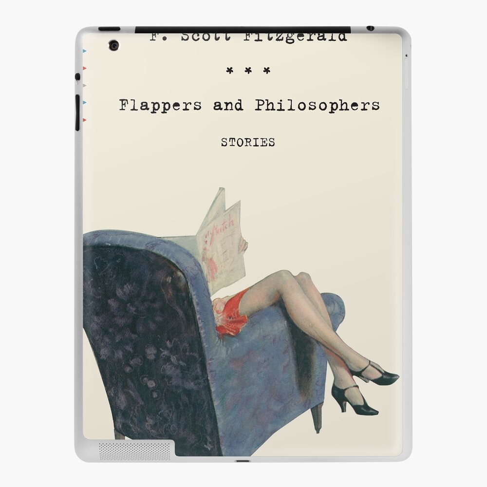 Flappers And Philosophers By F Scott Fitzgerald Book Cover Ipad Case Skin By Abrokeunikid Redbubble